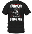 Veteran Shirt, Custom Shirt, Personalized Gifts, I Didn't Go To Harvard T-Shirt KM0107 - Spreadstores