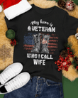 Veteran Shirt, Custom Shirt, Wife Veteran My Hero Is A Veteran Who I Call Wife T-Shirt CV1009 - Spreadstores