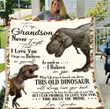 Personalized Grandson Blanket, To My Grandson Never Forget That I Love You Dinosaur Sherpa Blanket - Spreadstores