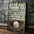 Personalized Dear Dad Thank You For Teaching Me Matte Canvas - Spreadstores