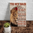 Personalized To My Dad, If I Could Give You One Thing In Life Matte Canvas - Spreadstores
