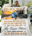 Personalized To My Wife Our Home Ain't No Castle, Love Your Grumpy Old Husband Fleece Blanket - Spreadstores