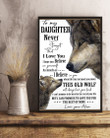 Personalized Daughter Canvas, Gift Ideas For Daughter, To My Daughter Never Forget That I Love You Wolf Canvas - Spreadstores