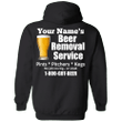 Funny Quote Shirt, Father's Day Shirt, Personalized Shirt, Beer Removal Service Hoodie KM1506 - Spreadstores