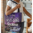 Oh, the overwhelming never ending reckless love of God tote bag - Gossvibes