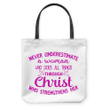 Never underestimate a Woman tote bag - Gossvibes