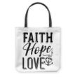 Faith hope Love tote bag - Gossvibes