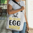 Egg- cellent egg hunter tote bag - Gossvibes