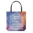 I still remember the days I prayed for the things I have now tote bag - Gossvibes