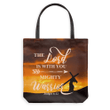 The Lord is with you mighty warrior Judges 6:12 tote bag - Gossvibes