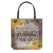 Begin each day with a grateful heart tote bag - Gossvibes