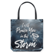 I will praise you in this storm tote bag - Gossvibes