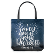 I loved you at your darkest Romans 5:8 tote bag - Gossvibes