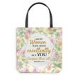Many women have done excellently, but you surpass them all Proverbs 31:29 tote bag - Gossvibes