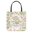 Many women have done excellently, but you surpass them all Proverbs 31:29 tote bag - Gossvibes