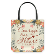 Courage, Dear Heart tote bag - Gossvibes