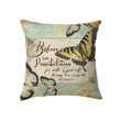 Believe in Possibilities Butterfly Matthew 19:26 Bible verse pillow - Christian pillow, Jesus pillow, Bible Pillow - Spreadstore