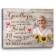 Memory Photo Gifts Personalized Remembrance Gifts Goodbye Are Not Forever - Personalized Sympathy Gifts - Spreadstore