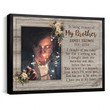 Loss Of Brother Gift, Brothers Memorial Picture Canvas, Sympathy Gift Brother Remembrance Bereavement Condolence Keepsake Grieving - Personalized Sympathy Gifts - Spreadstore
