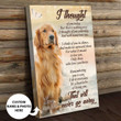 I Thought Of You Today But That Is Nothing New Dog Vertical Canvas Poster Framed Print Personalized Dog Memorial Gift For Dog Lovers