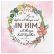 He is before all things Colossians 1:17 canvas wall art