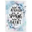 Do Not Be Afraid Keep On Speaking Do Not Be Silent - Acts 18:9 canvas wall art