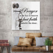 Prayer is the key to heaven but faith unlocks the door Canvas print