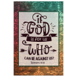 If God is for us who can be against us Romans 8:31 canvas wall art