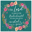 Scripture wall art: The Lord is close to the brokenhearted Psalm 34:18 canvas print