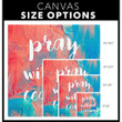 Bible verse wall art: Pray without ceasing 1 Thessalonians 5:17 canvas print