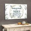 Surely goodness and mercy Psalm 23:6 Bible verse wall art canvas