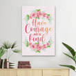 Have courage and be kind canvas wall art