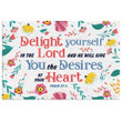 Delight yourself in the Lord Psalm 37:4 Bible verse canvas wall art