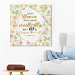 Many women have done excellently, but you surpass them all Proverbs 31:29 canvas wall art