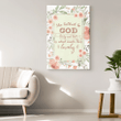 She talked to God daily and that is what made her lovely canvas wall art