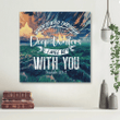 When you go through deep waters, I will be with you Isaiah 43:2 NLT canvas wall art