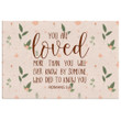 You are loved Romans 5:8 canvas wall art