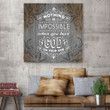 Nothing is impossible when you have God on your side canvas wall art