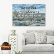 Give God your weakness and he will give you his strength canvas wall art