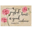 A joyful heart is good medicine Proverbs 17:22 Scripture wall art canvas print