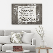 God sends the storm to show that He is the only Shelter canvas wall art