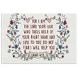 For I am the Lord your God Isaiah 41:13 Bible verse wall art canvas