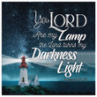 2 Samuel 22:29 the Lord turns my darkness into light Scripture wall art canvas