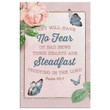 Psalm 112:7 They will have no fear of bad news canvas wall art