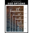 Faith makes all things possible Hope makes all things bright Wall art canvas