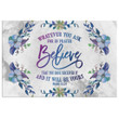 Bible verse wall art: Whatever you ask for in prayer Mark 11:24 canvas print