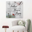 When you believe beyond what your eyes can see signs from heaven canvas wall art