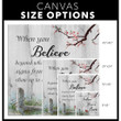 When you believe beyond what your eyes can see signs from heaven canvas wall art