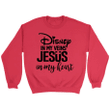 Disney in my veins Jesus in my heart Christian sweatshirt - Gossvibes