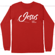 Jesus since forever long sleeve t-shirt | Christian apparel - Gossvibes
